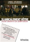 Slamicalement vôtre ! - 