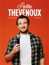 Pierre Thevenoux est marrant... Normalement - 