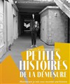 Petites histoires de la démesure - 