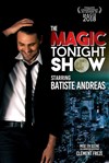 Batiste Andreas dans The Magic Tonight Show - 