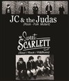 JC & the Judas + Sweet Scarlett - 