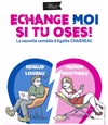 Échange moi si tu oses ! - 