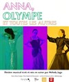 Anna, Olympe et toutes les autres - 