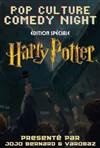 Harry Potter Comedy Night - 