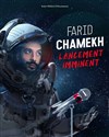 Farid Chamekh dans Lancement imminent - 