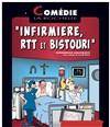 Infirmière, RTT et bistouri - 