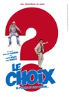 Le choix - 