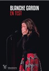 Blanche Gardin dans En test - 