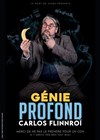 Carlos Flinnroï dans Génie Profond - 