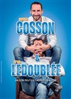 Arnaud Cosson et Cyril Ledoublée dans Un con peut en cacher un autre - 