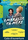 Embrasse ta mère | avec Karine Dubernet et Marie-Hélène Lentini - 