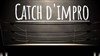 Soirée catch impro - 