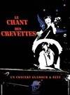 Le chant des crevettes - 