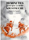 20 minutes avant que la mort nous fauche - 