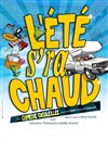 L'été s'ra chaud - 