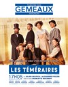 Les Téméraires - 