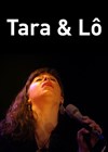 Tara & Lô - 