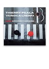 Thierry Peala & Verioca Lherm - 