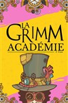 La Grimm Académie - 