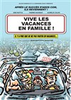 Vive les vacances en famille ! - 