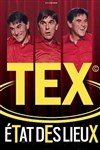 Tex dans Etat des lieux - 