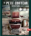 Le petit coiffeur - 