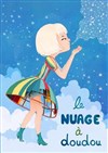 Le nuage à Doudou - 