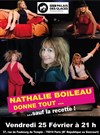 Nathalie Boileau donne tout... Sauf la recette ! - 