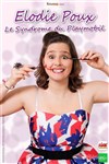 Elodie Poux dans Le syndrome du Playmobil - 