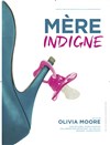 Olivia Moore dans Mère indigne - 