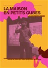 La maison en petits cubes - 