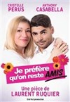 Je préfère qu'on reste amis - 