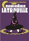 Sorcière Latrouille - 