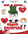 Qui a peur du grand gentil vampire ? - 