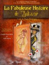 La fabuleuse histoire de Baltazar - 