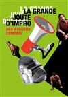 La Grande Joute d'impro de printemps des Ateliers Comédie - 