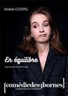 Amélie Coispel dans En équilibre - 