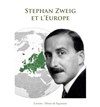 Zweig et l'Europe - 