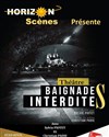 Baignades Interdites - 