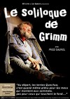 Le soliloque de Grimm - 