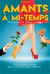 Amants à mi-temps - 