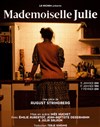 Mademoisellle Julie - 