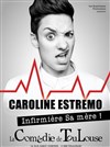 Caroline Estremo dans Infirmière sa mère - 