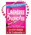 Libérée, Divorcée | Séance spéciale Saint Valentin - 