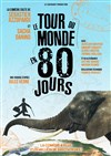 Le tour du monde en 80 jours - 