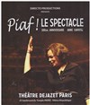 Piaf ! Le spectacle - 