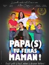 Papa(s) tu feras Maman ! - 