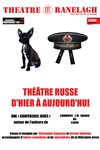 Théâtre russe d'hier à aujourd'hui - 