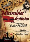 Misérables Destinées - 