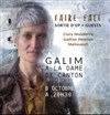 Galim : Release EP + Guests Melissmell / Gaétan Henrion / Clara Malaterre - 